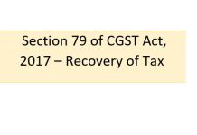 Department Cannot Initiate Recovery Proceedings u/s 79 of GST unless assessment is conducted