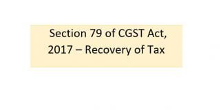 Department Cannot Initiate Recovery Proceedings u/s 79 of GST unless assessment is conducted