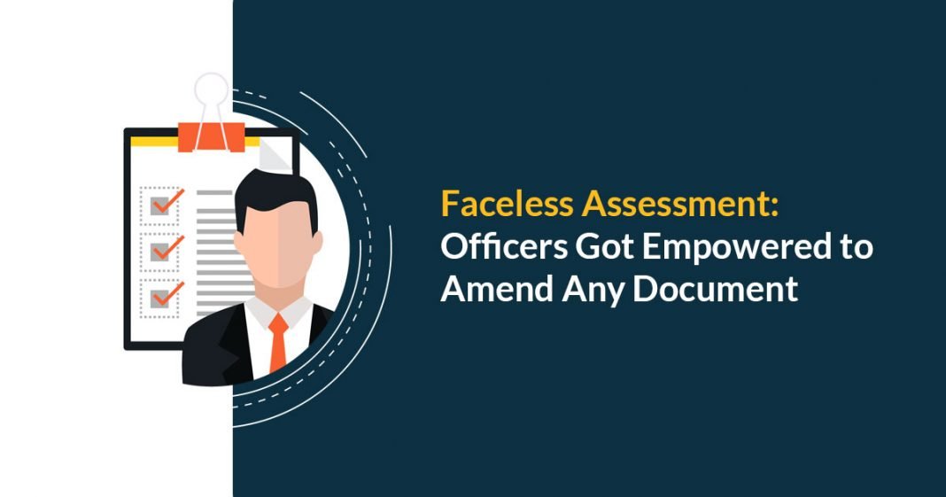 CBIC: Customs Officers can now amend any document to conduct Faceless Assessment of Bills of Entry.