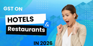 GST on Hotels and Restaurants - 2026